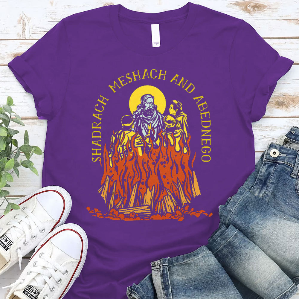Shadrach Meshach And Abednego Christian T-Shirt