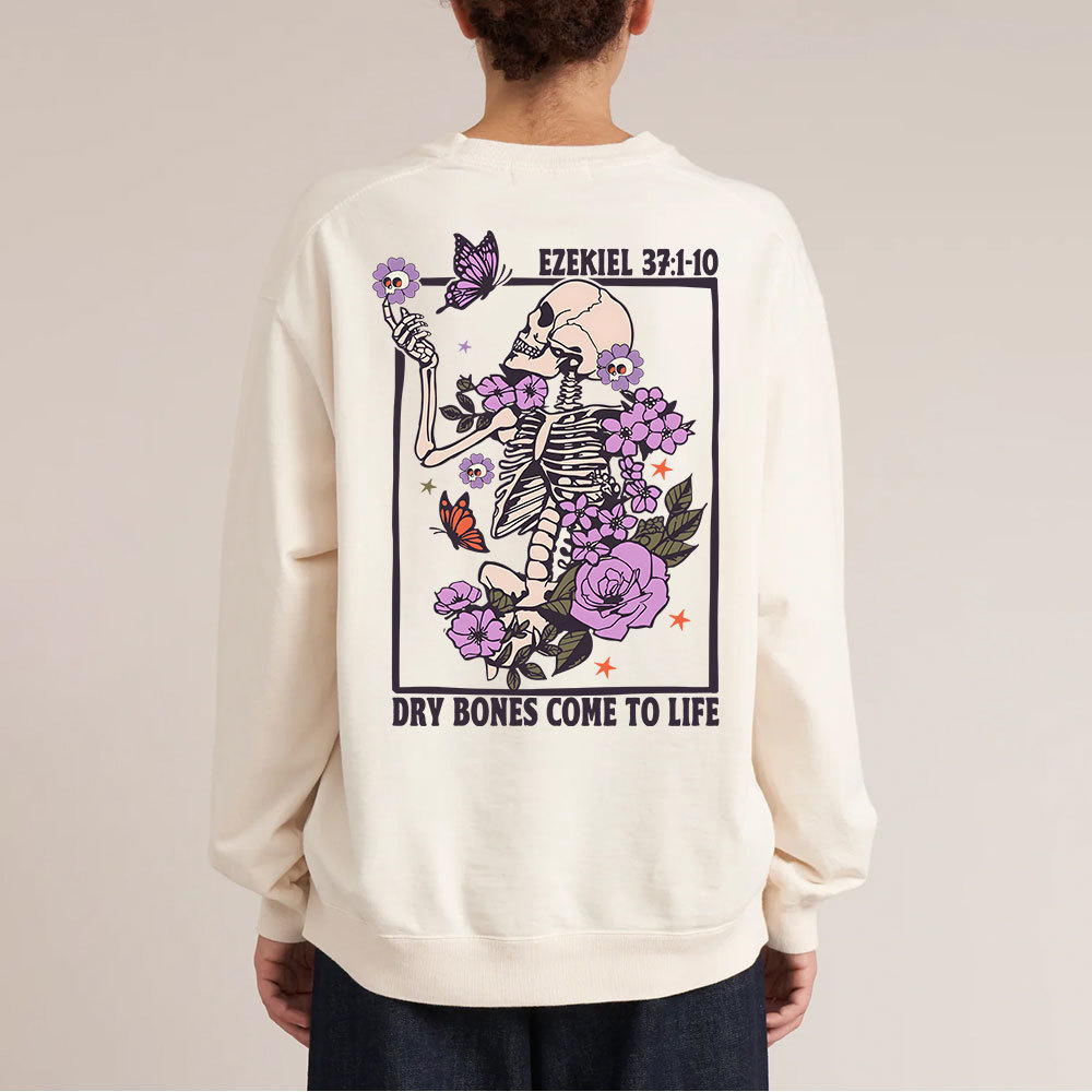 Dry Bones Come To Life Christian Washed Sweatshirt