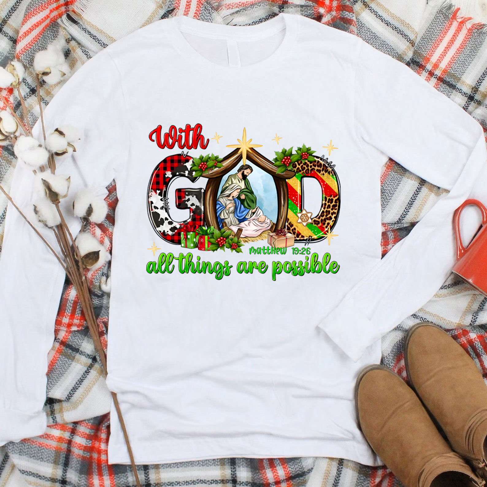 With God All The Things Are Possible Christian T-Shirt