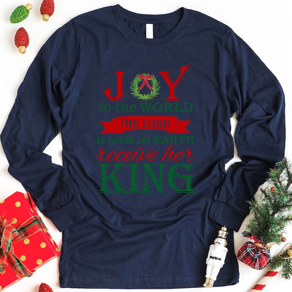 Joy To The World Christian Long Sleeve T-Shirt