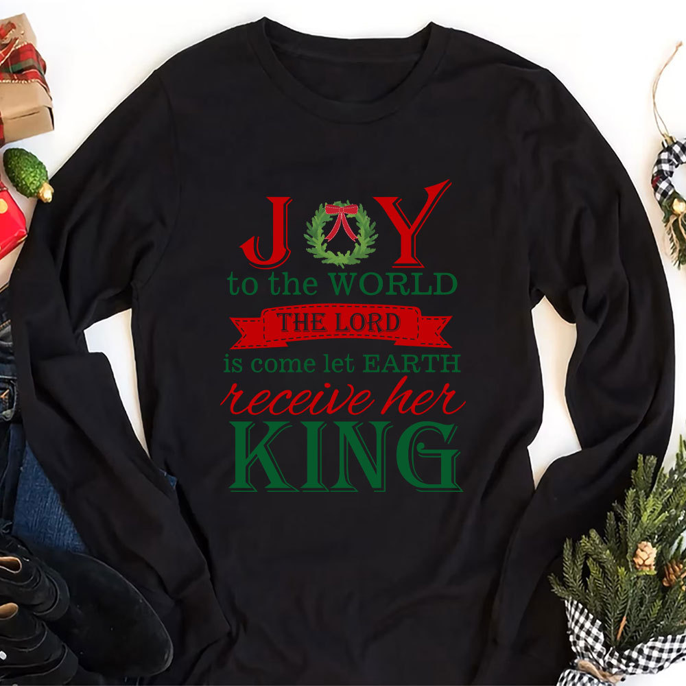 Joy To The World Christian Long Sleeve T-Shirt