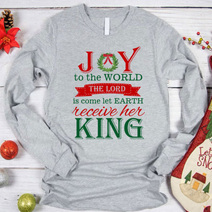 Joy To The World Christian Long Sleeve T-Shirt