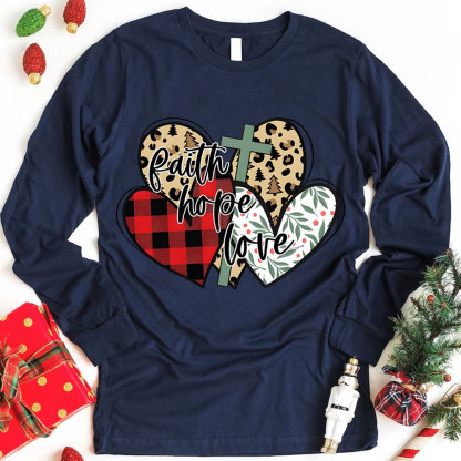Faith Love Christmas Christian Long Sleeve T-Shirt