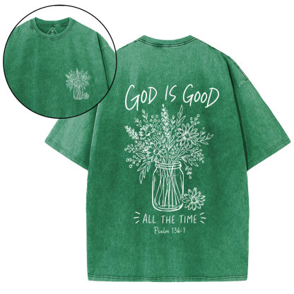 God Is Good All The Time Christian Washed T-Shirt