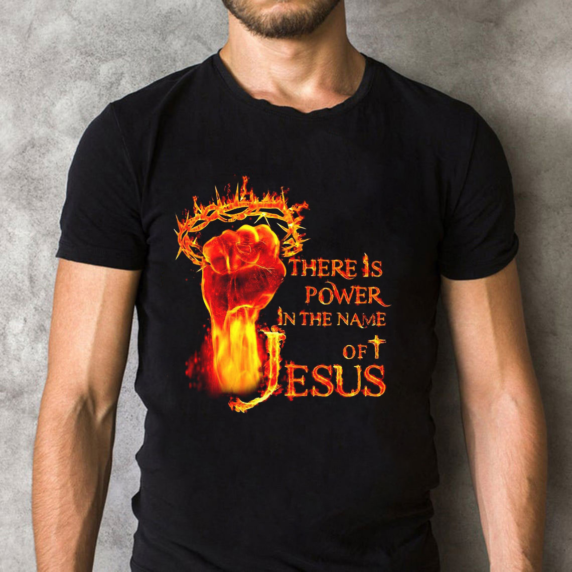 There Is Power In The Name Of Jesus Christian T-Shirt