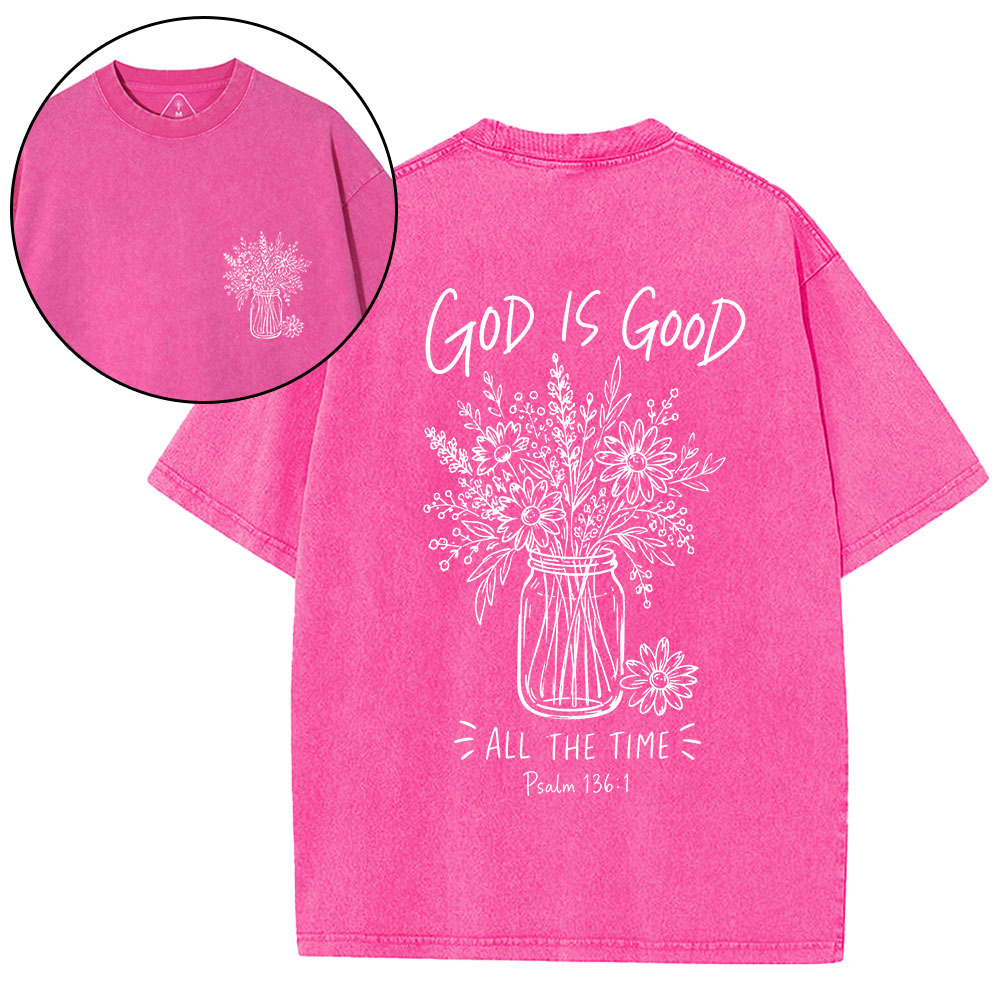 God Is Good All The Time Christian Washed T-Shirt