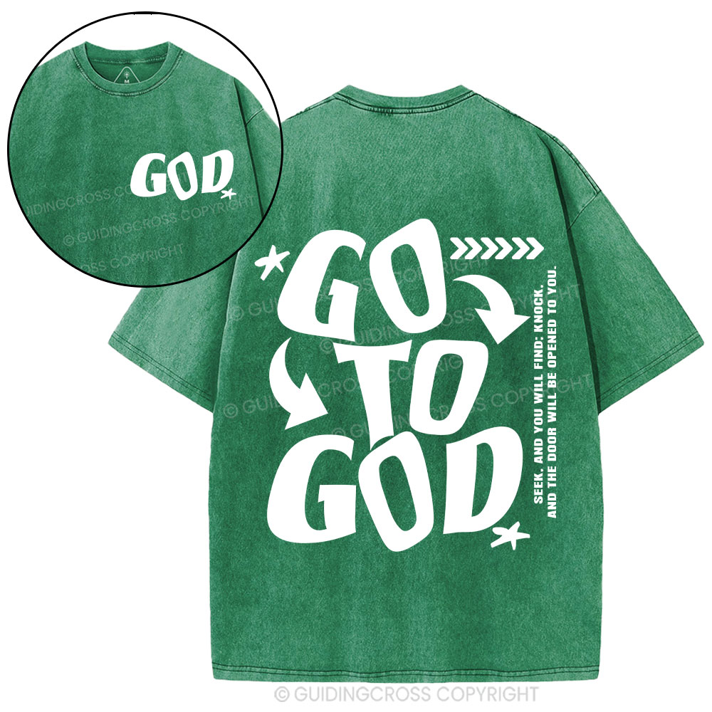 Go To God Christian Washed T-Shirt