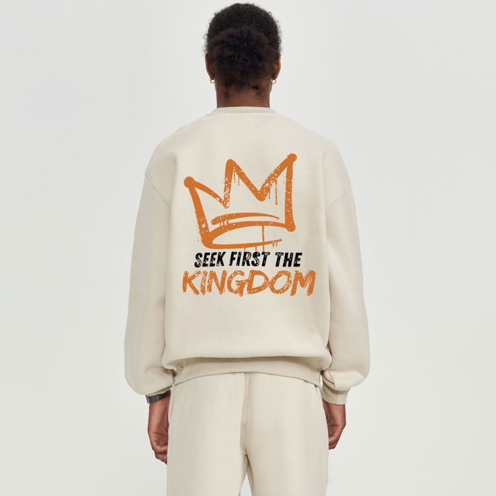 Seek First The Kingdom Christian Fleece Sweatshirt