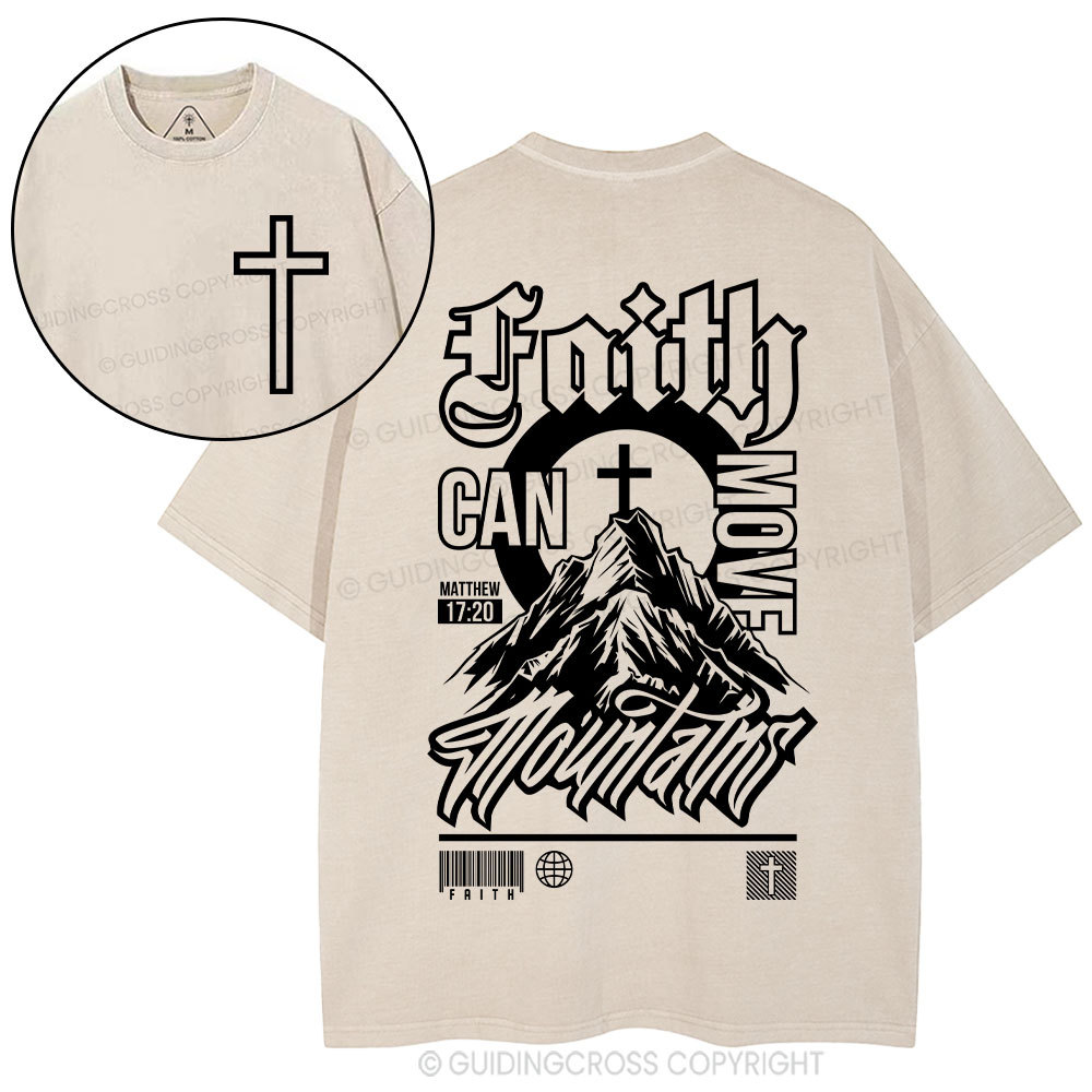 Faith Can Move Mountain Christian Washed T-Shirt