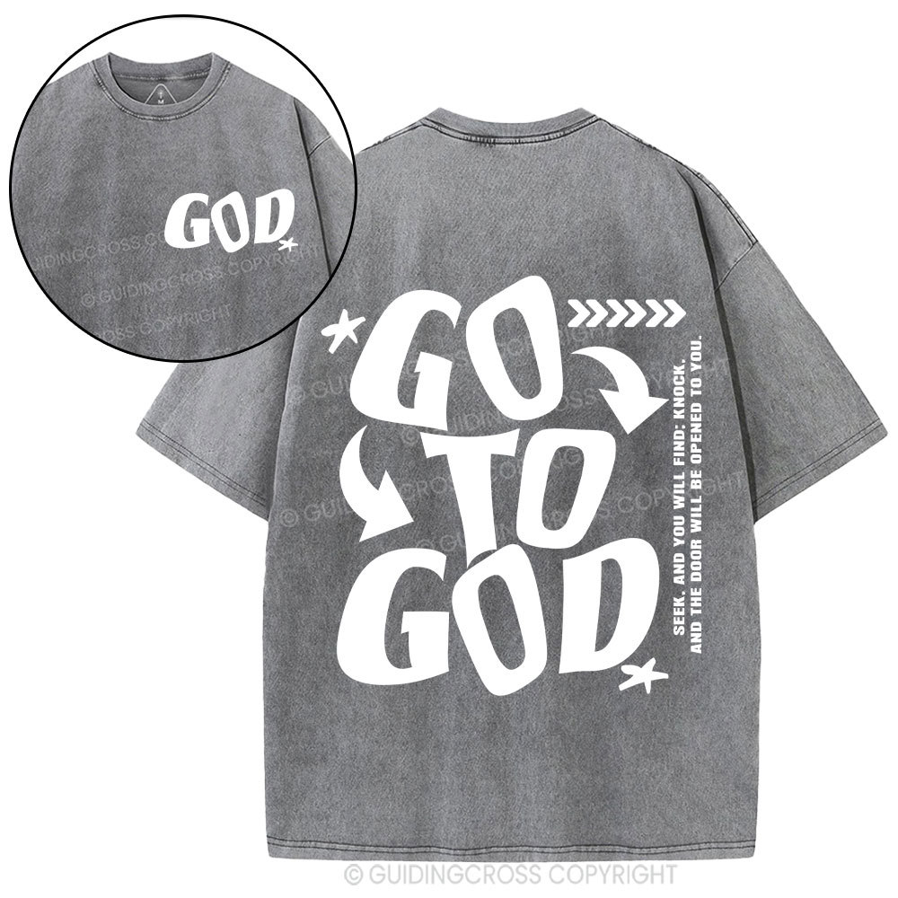 Go To God Christian Washed T-Shirt