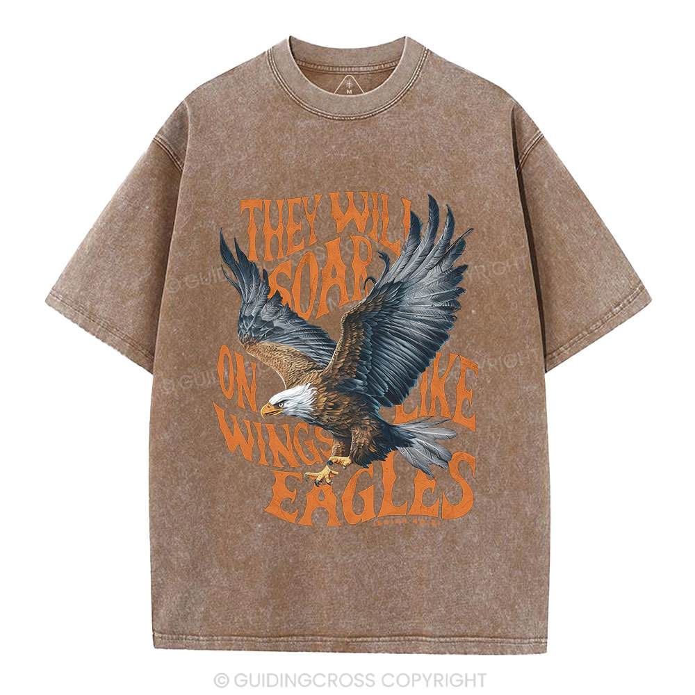 They Will Soar On Wings Christian Washed T-Shirt