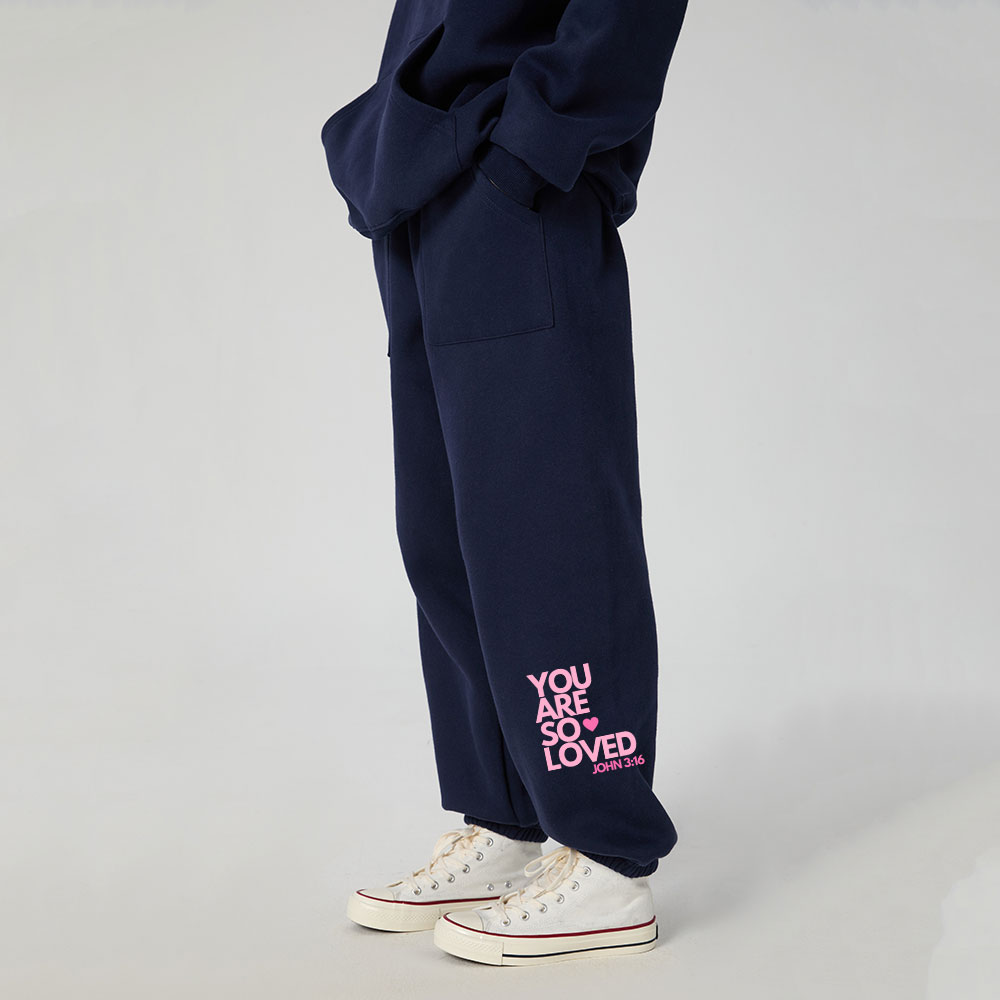  You Are So Loved Christian Fleece Sweatpants