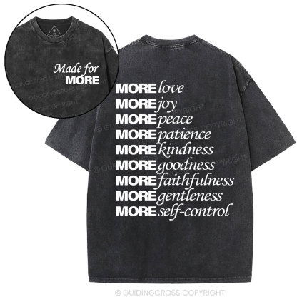 Made For More Christian Washed T-Shirt