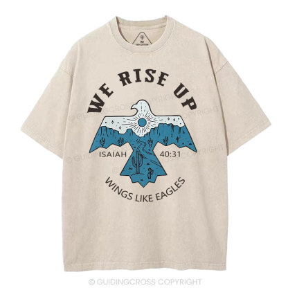 We Rise Up Christian Washed T-Shirt