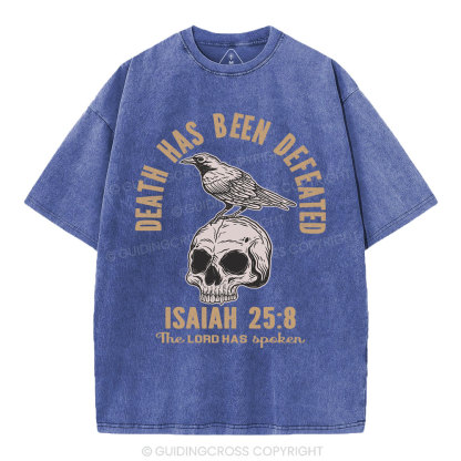 Death Has Been Defeated Christian Washed T-Shirt