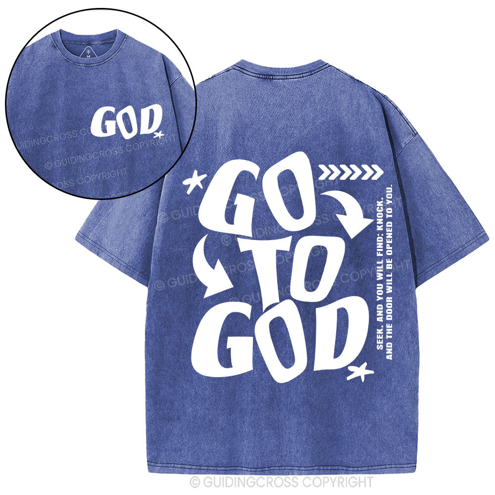 Go To God Christian Washed T-Shirt