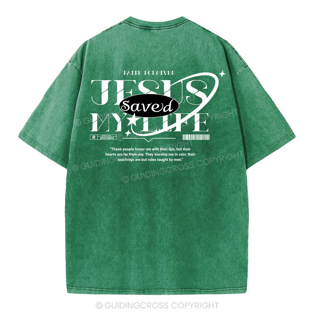 Jesus Save My Life Christian Washed T-Shirt