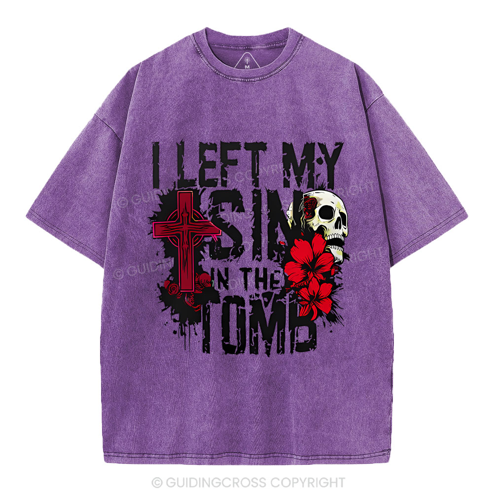 I Left My Sin In The Tomb Christian Washed T-Shirt