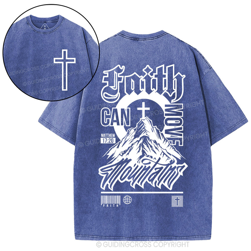 Faith Can Move Mountain Christian Washed T-Shirt