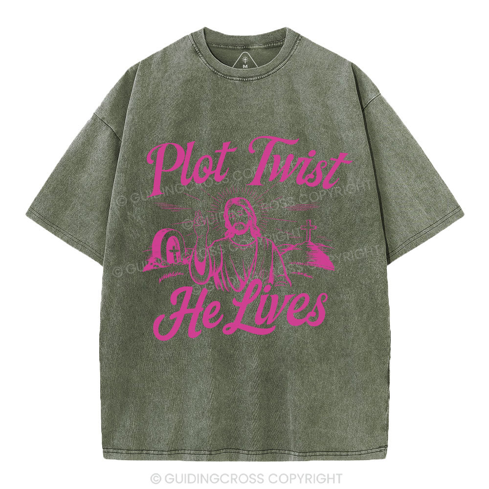 Plot Twist He Lives Christian Washed T-Shirt