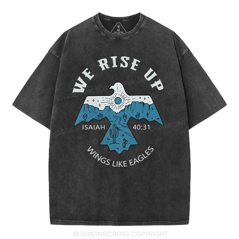 We Rise Up Christian Washed T-Shirt