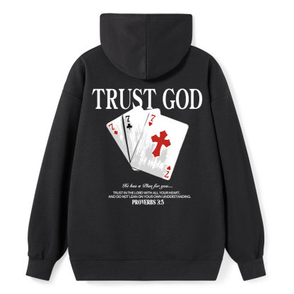Trust God Classic Christian Hoodie