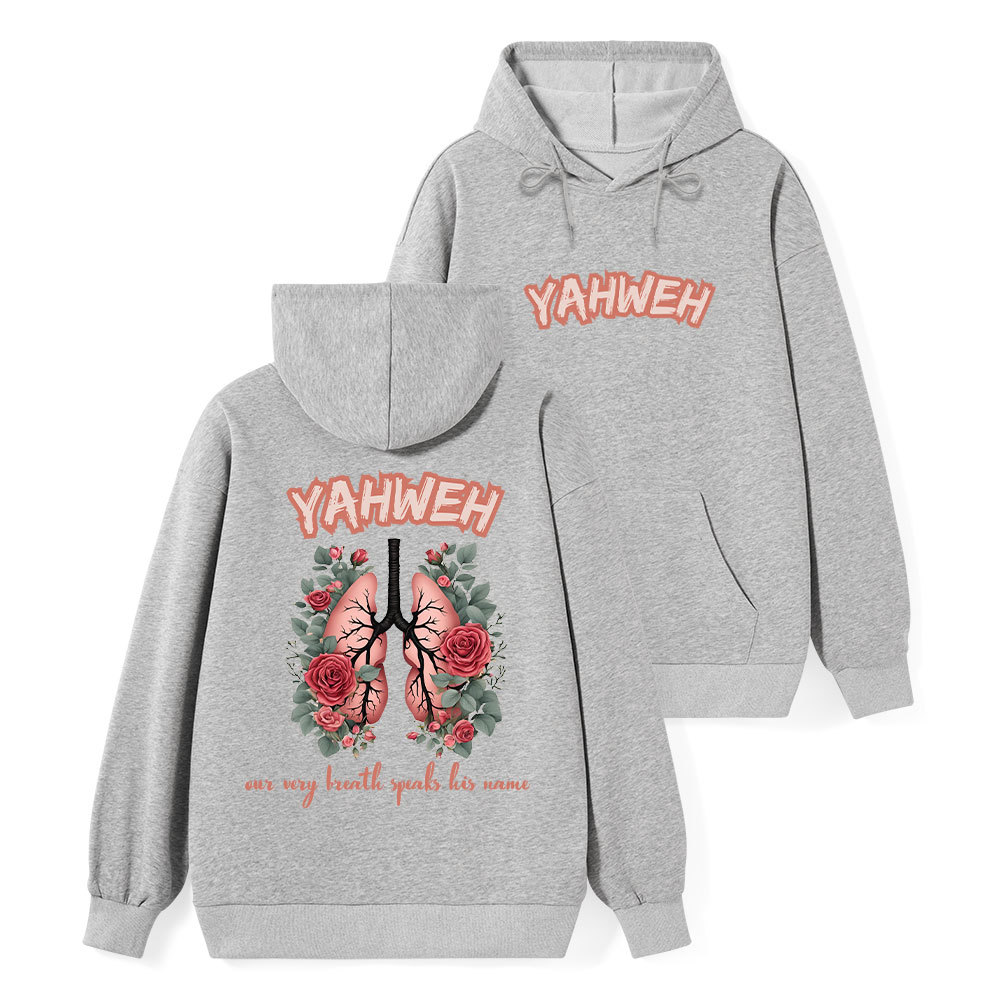 YAHWEH Our Very Breath Speaks Classic Christian Hoodie