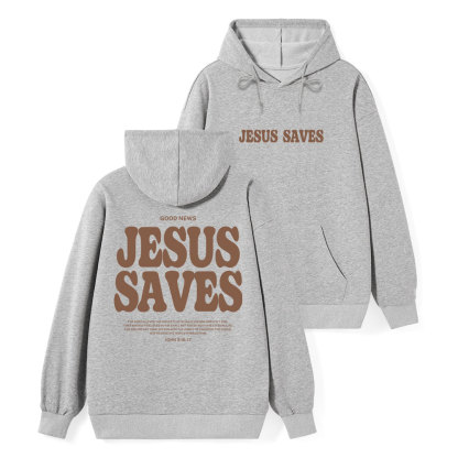 Jesus Saves Classic Christian Hoodie