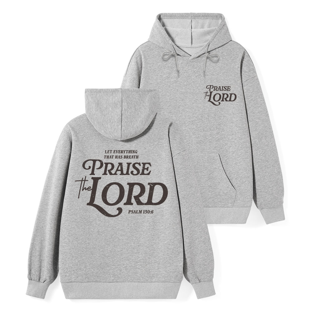 Praise The Lord Classic Christian Hoodie
