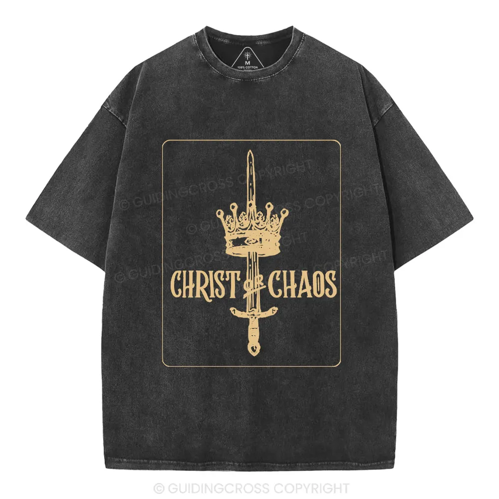 Christ Or Chaos Christian Washed T-Shirt