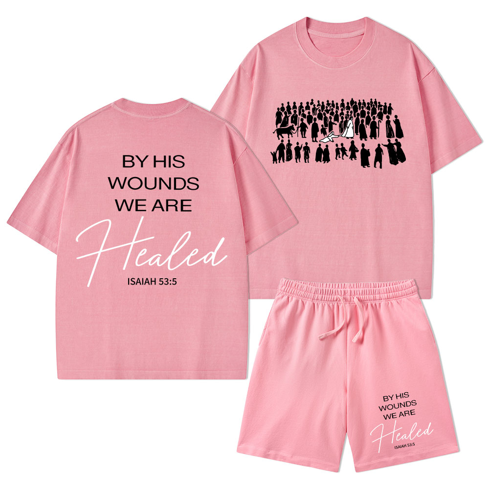 By His Wounds Christian Washed T-Shirt & Shorts