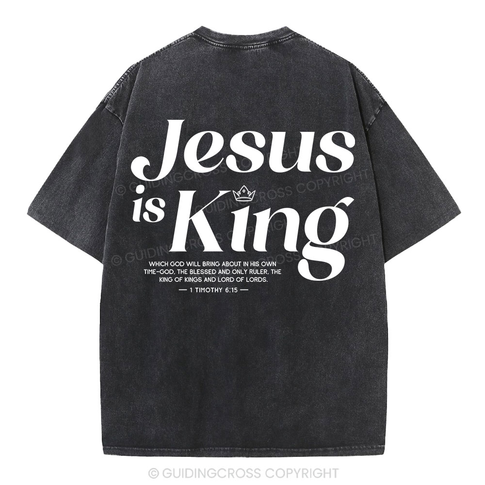 Jesus Is King Christian Washed T-Shirt Sale - GuidingCross