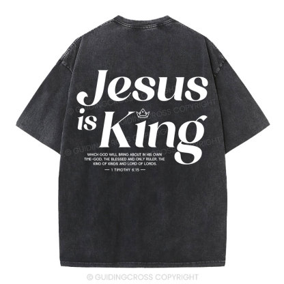 Jesus Is King Christian Washed T-Shirt