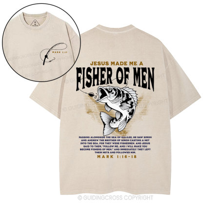 Jesus Made Me Fish Of Men Christian Washed T-Shirt