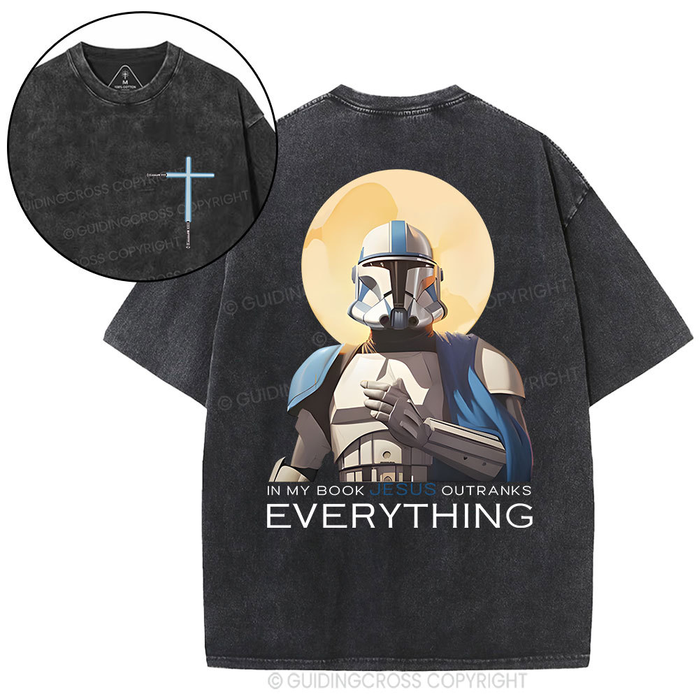 In My Book Jesus Outranks Everything Christian Washed T-Shirt