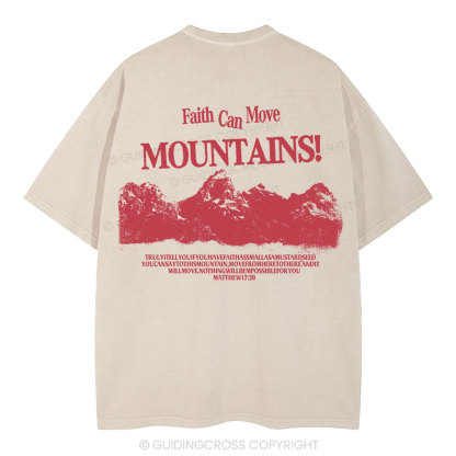Faith Can Move Mountain Christian Washed T-Shirt