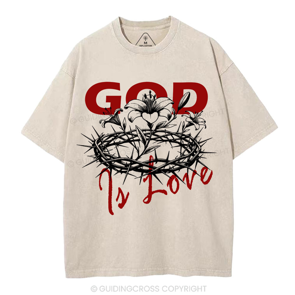 God Is Love  Christian Washed T-Shirt