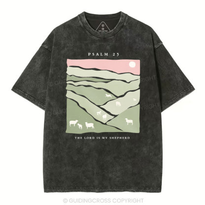 The Lord Is My Shepherd Christian Washed T-Shirt