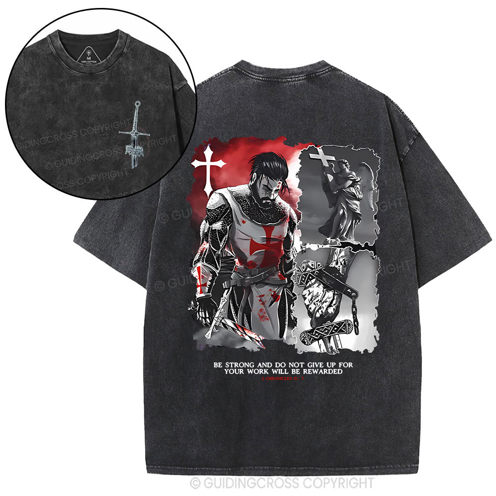 Be Strong And Do Not Give Up Christian Washed T-Shirt