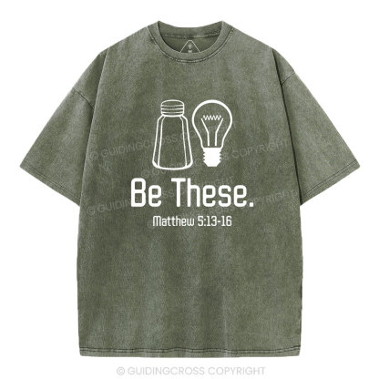 Be These Salt And Light Vintage Washed Christian T-Shirt