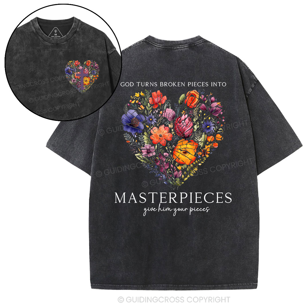 God Turns Broken Pieces Into Masterpieces Christian Washed T-Shirt