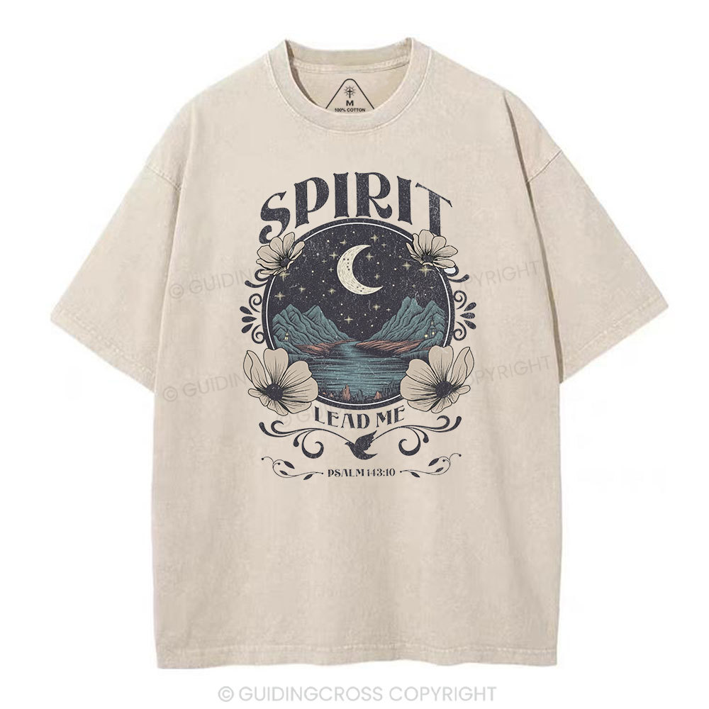 Spirit Lead Me Christian Washed T-Shirt Sale - GuidingCross