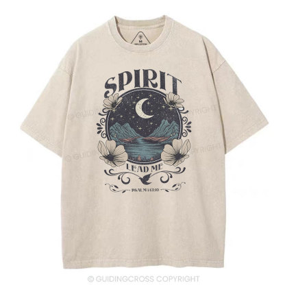 Spirit Lead Me Christian Washed T-Shirt