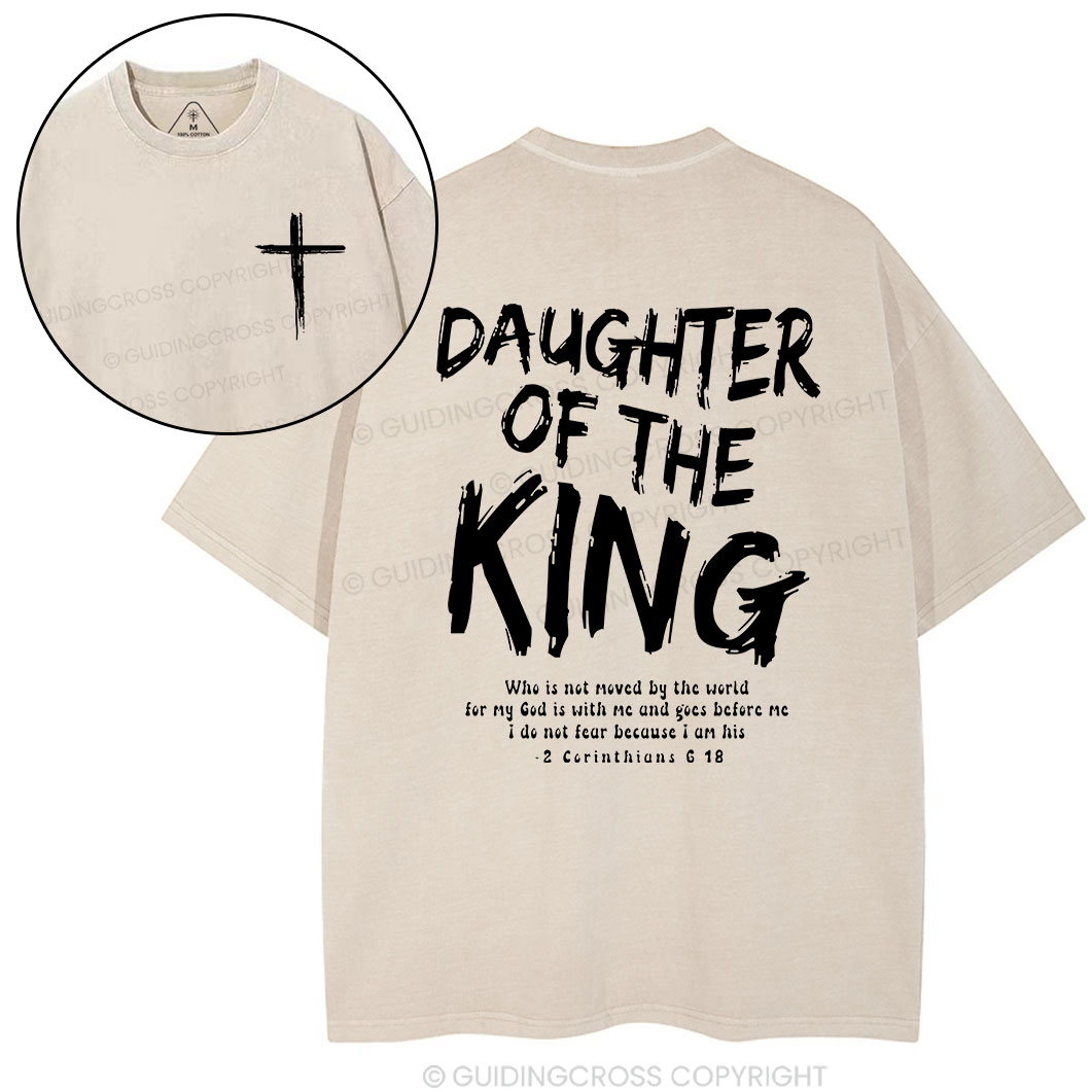 Daughter Of The King Christian Washed T-Shirt