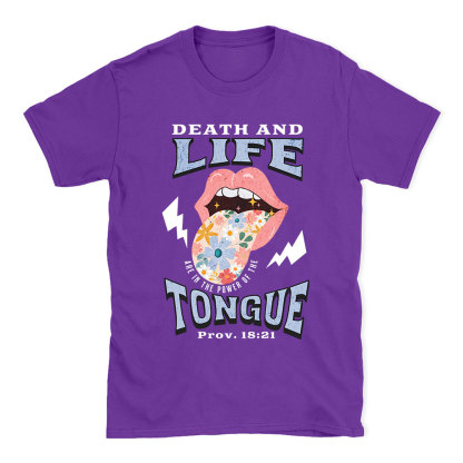 Death And Life Tongue Christian T-Shirt