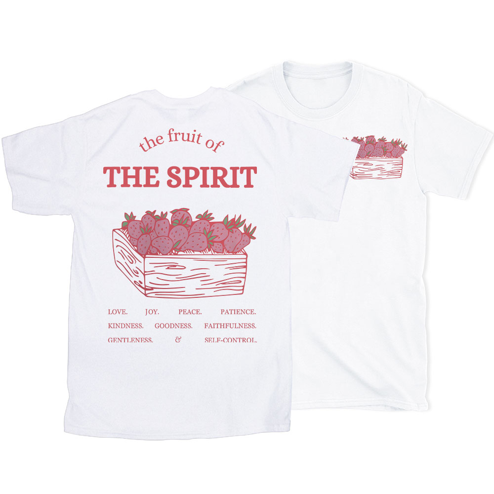 The Fruit Of The Spirit Christian T-Shirt