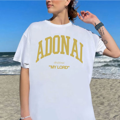 ADONAI My Lord Christian T-Shirt