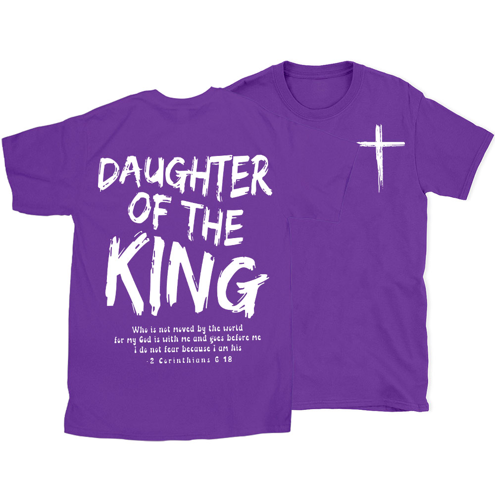 Daughter Of The King Christian T-Shirt
