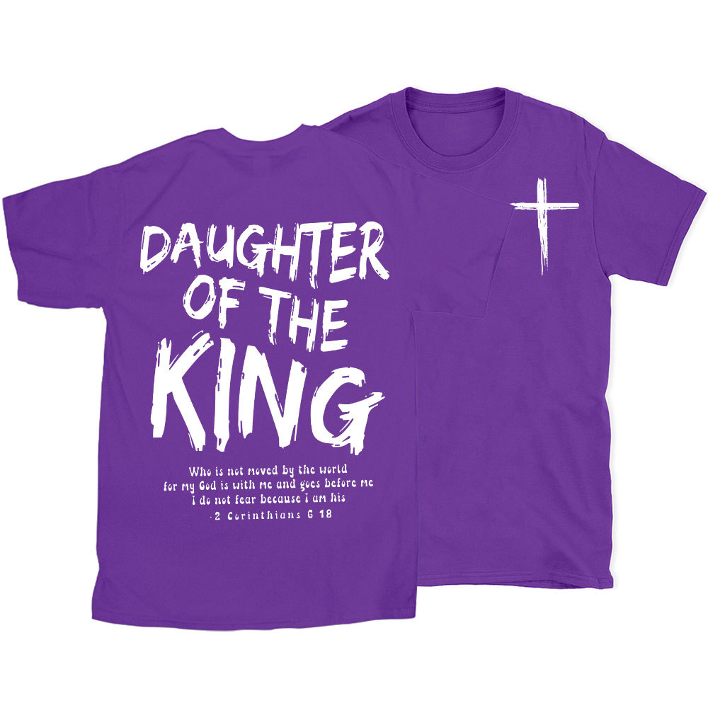 Daughter Of The King Christian T-Shirt