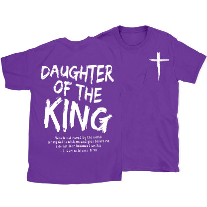 Daughter Of The King Christian T-Shirt